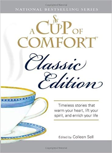A Cup of Comfort Classic Edition PB - Colleen Sell